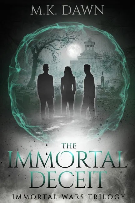 The Immortal Deceit: A New Adult Vampire Series - Paperback
