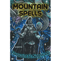 Mountain Spells: Poems - Paperback