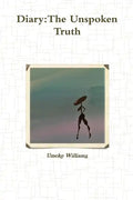 Diary: The Unspoken Truth - Paperback