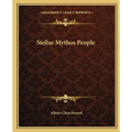 Stellar Mythos People - Paperback