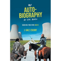 My Auto-Biography by Joe Biden: Based on a True Story, Mostly - Paperback