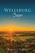 Wellsburg Days - Paperback