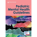 Pediatric Mental Health Guidelines for Nurse Practitioners - Paperback