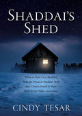 Shaddai's Shed - Paperback