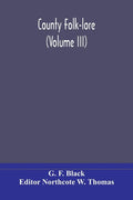 County Folk-lore (Volume III) - Paperback