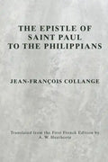 The Epistle of Saint Paul to the Philippians - Paperback