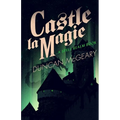 Castle La Magie: A Spell Realm Novel - Paperback