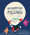 Un Vampiro Peligrozo - Hardcover