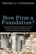 How Firm a Foundation? - Hardcover