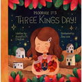 Hooray, It's Three Kings Day!: A Picture Book for Epiphany - Hardcover