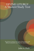 Divine Liturgy: A Student Study Text - Paperback