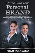 How to Build Your Personal Brand - Paperback