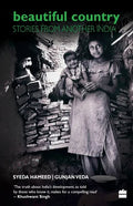 Beautiful Country: Stories From Another India - Paperback