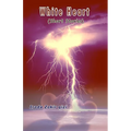 White Heart: (Short Stories) - Paperback