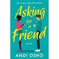 Asking for a Friend - Paperback
