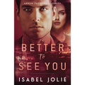 Better to See You - Paperback