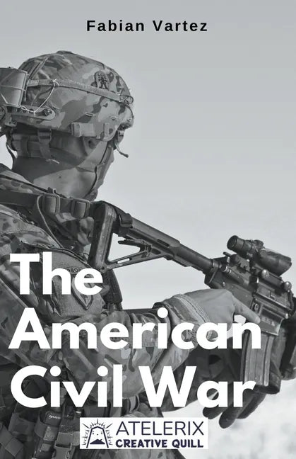The American Civil War - Paperback