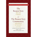 The Reason Sixty: With the Reason Sixty Commentary, Second Edition - Hardcover