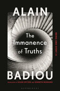 The Immanence of Truths: Being and Event III - Paperback