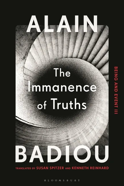 The Immanence of Truths: Being and Event III - Paperback