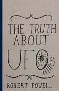 The Truth About UFOs: A Scientific Perspective - Hardcover