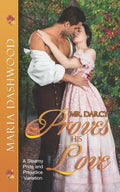 Mr. Darcy Proves His Love: A Steamy Pride and Prejudice Variation - Paperback