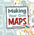 Making Your Own Maps - Hardcover