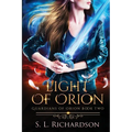 Light of Orion: Guardians of Orion - Paperback