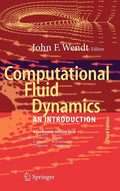 Computational Fluid Dynamics: An Introduction - Hardcover