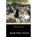 Old Friends and New - Paperback