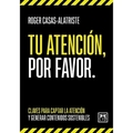 Tu Atenci, Por Favor - Paperback