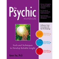 The Psychic Workbook: Tools and Techniques to Develop Reliable Insight - Paperback