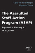 The Assaulted Staff Action Program (Asap) - Paperback