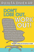 Dont Lose Out, Work Out! - Paperback