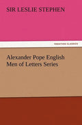 Alexander Pope English Men of Letters Series - Paperback