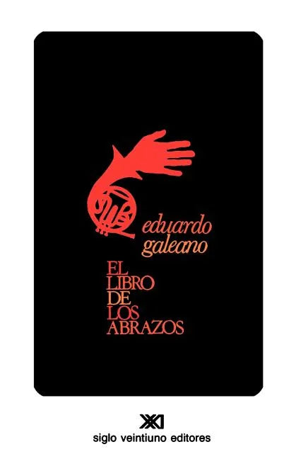 El Libro de Los Abrazos - Paperback