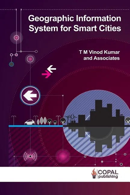 Geographic Information System for Smart Cities - Paperback