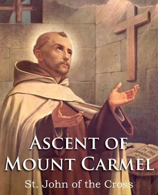 The Ascent of Mount Carmel - Paperback