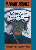 Dirge for a Dorset Druid - Paperback
