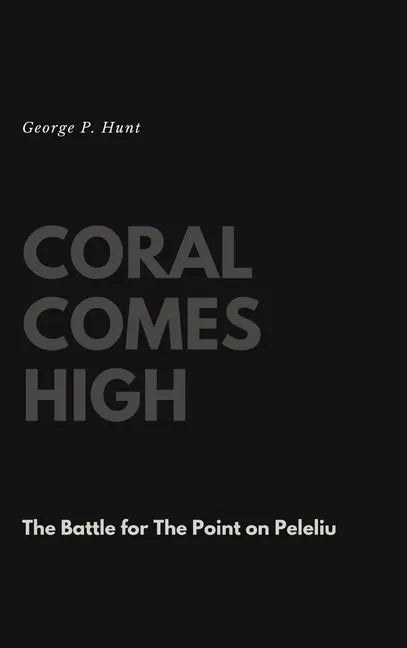 Coral Comes High - Hardcover
