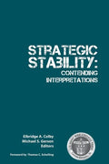 Strategic Stability: Contending Interpretations - Paperback