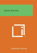 Simon Bolivar - Paperback