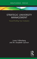 Strategic University Management: Future Proofing Your Institution - Hardcover