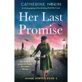 Her Last Promise: An utterly gripping and heartbreaking World War 2 novel - Paperback