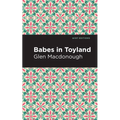 Babes in Toyland - Paperback