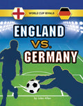 England vs. Germany - Hardcover