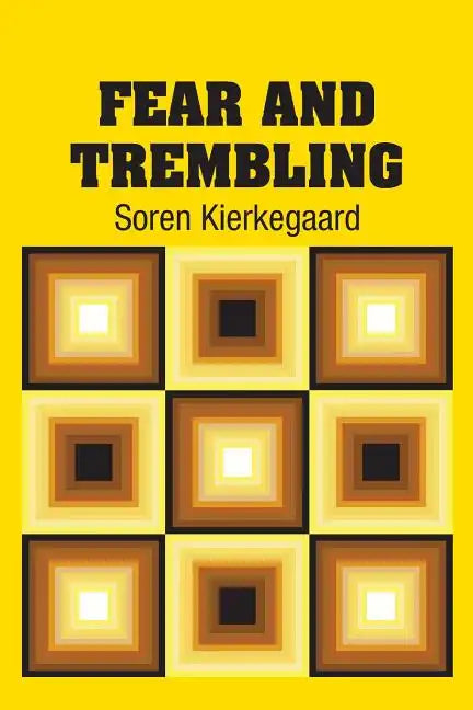 Fear and Trembling - Paperback