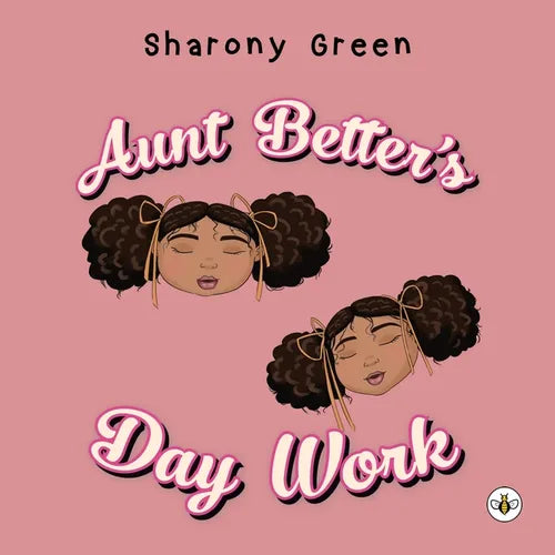 Aunt Better's Day Work - Paperback
