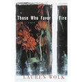 Those Who Favor Fire - Paperback