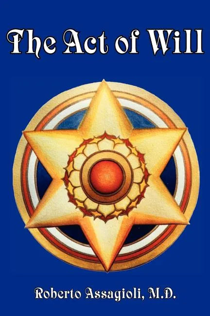The Act of Will - Paperback